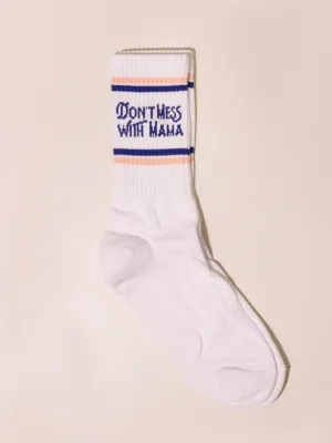 Don't Mess With Mama Crew Socks